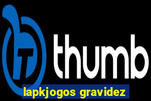 lapkjogos gravidez